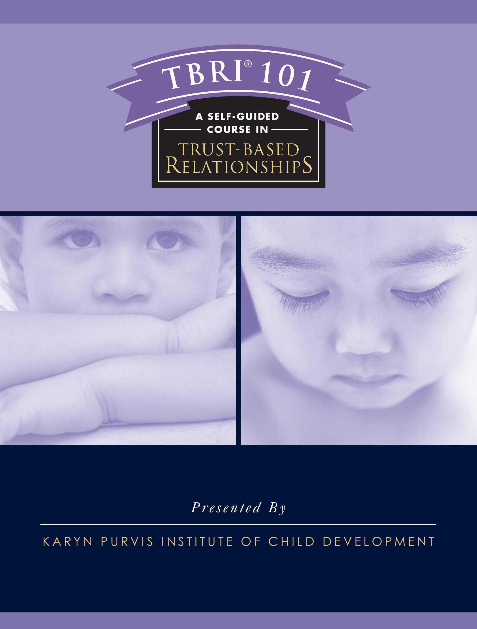 Karyn Purvis Institute of Child Development